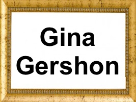 Gina Gershon