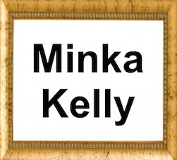 Minka Kelly